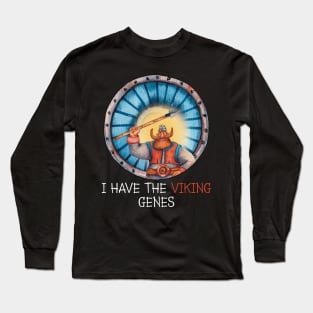 I have the Viking genes, I fight with corona Long Sleeve T-Shirt